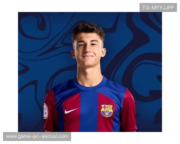 巴萨青训新秀被多队盯上